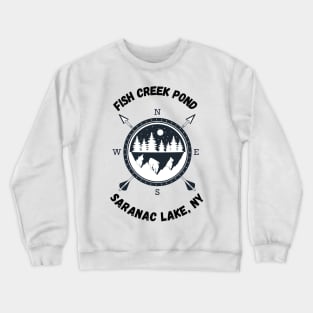 Fish Creek Pond Saranac Lake, NY Crewneck Sweatshirt